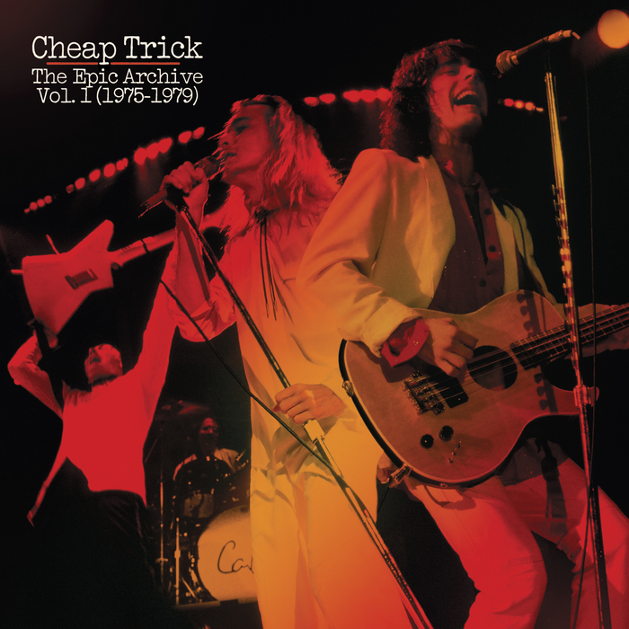 Cheap Trick – The Epic Archive Vols. 1 & 2 album art 1