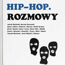 <cite>To nie jest hip-hop. Rozmowy</cite>