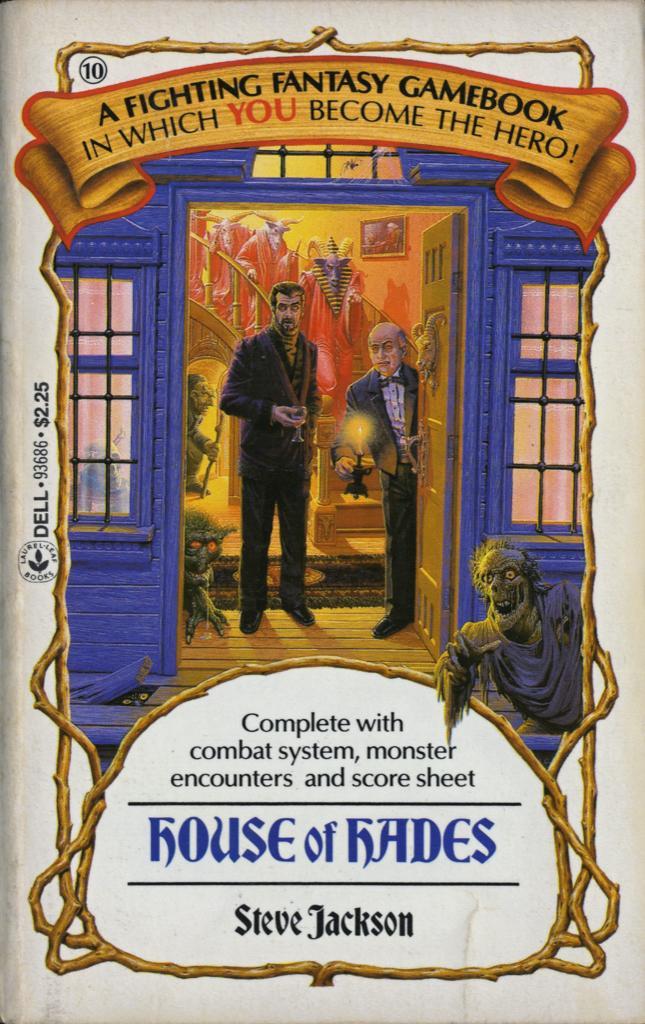 10: House Of Hades by Steve Jackson, 1985. Cover art by Richard Courtney.