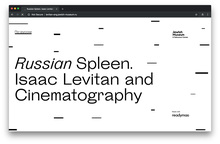Russian Spleen. Isaac Levitan and Cinematography
