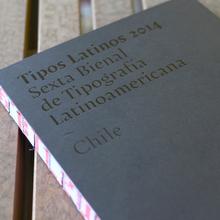 Tipos Latinos 6th Biennale catalogue