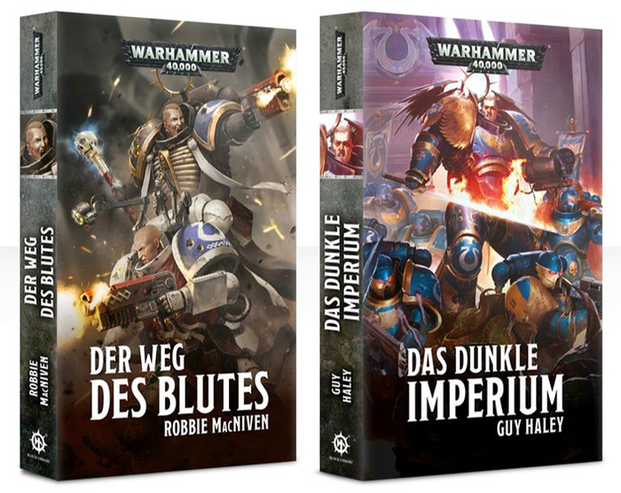 Robbie MacNiven: Der Weg des Blutes; Guy Haley: Das dunkle Imperium.