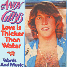 Andy Gibb – “Love Is Thicker Than Water” German single cover