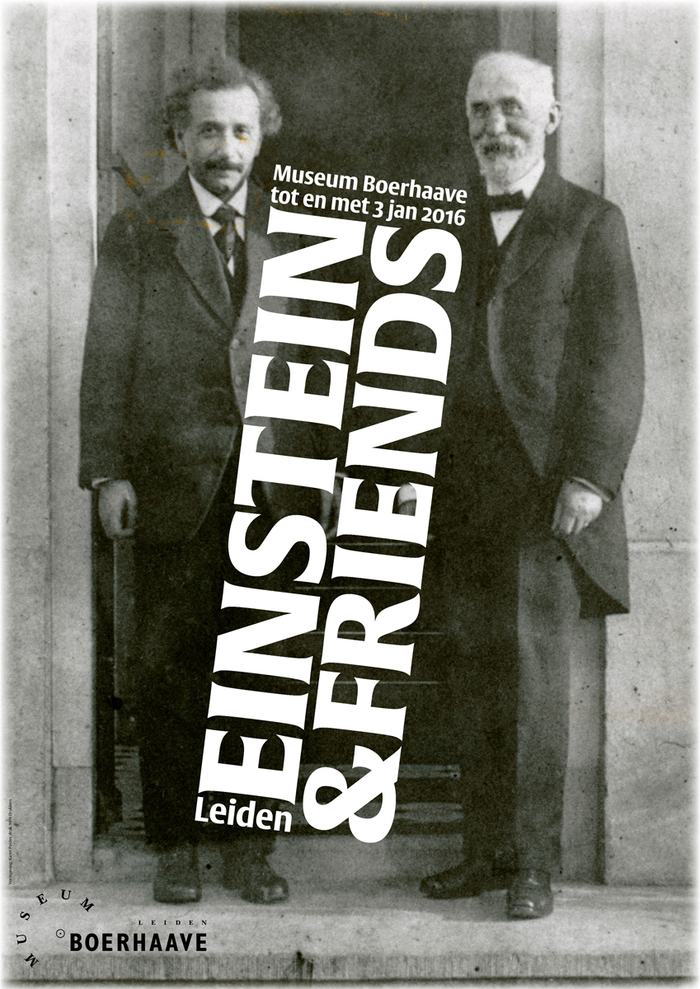 The poster shows a picture of Einstein and Hendrik Antoon Lorentz, taken in 1920 by Paul Ehrenfest, in front of his house in Leiden.