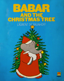 <cite>Babar and the Christmas Tree</cite> by Laurent De Brunhoff