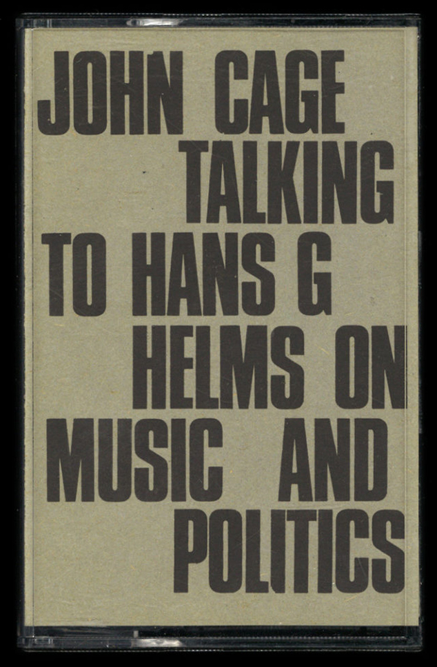 John Cage Talking to Hans G Helms on Music and Politics 1