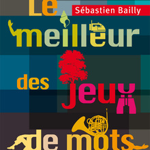 <cite>Le meilleur de …</cite> book series – Sébastien Bailly
