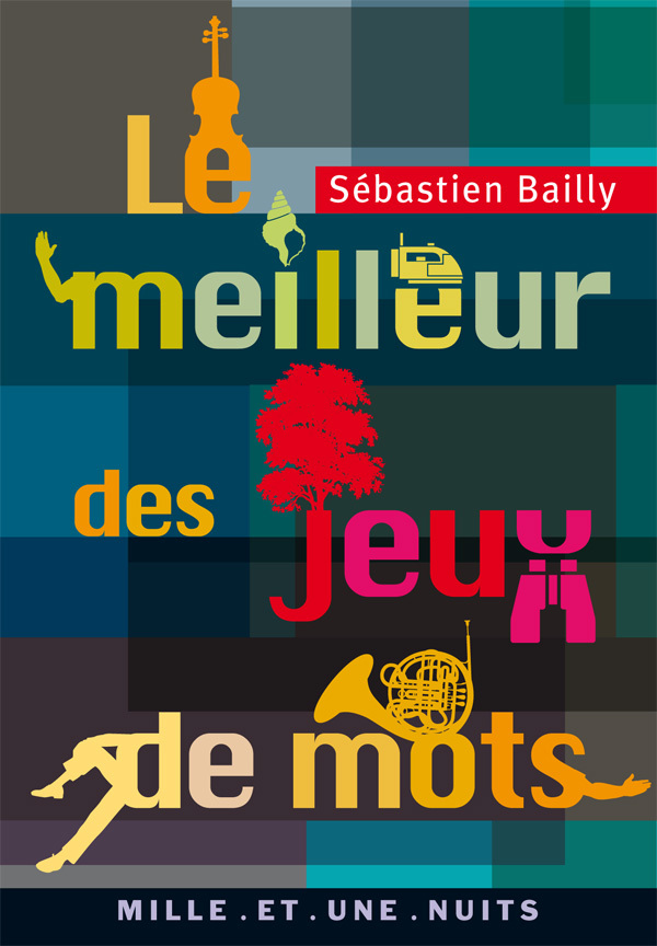 Le meilleur des jeux de mots, 2006.