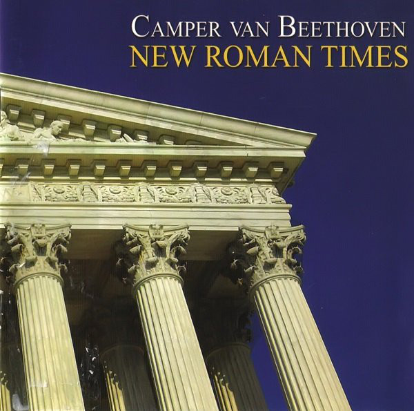 New Roman Times – Camper Van Beethoven