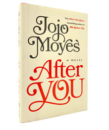 <cite>After You</cite> by <span>Jojo Moyes (Viking Press </span>hardcover)