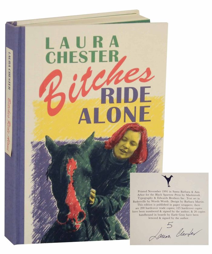Bitches Ride Alone by Laura Chester 1