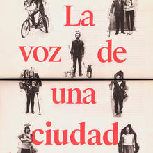 <cite>La voz de una ciudad</cite>