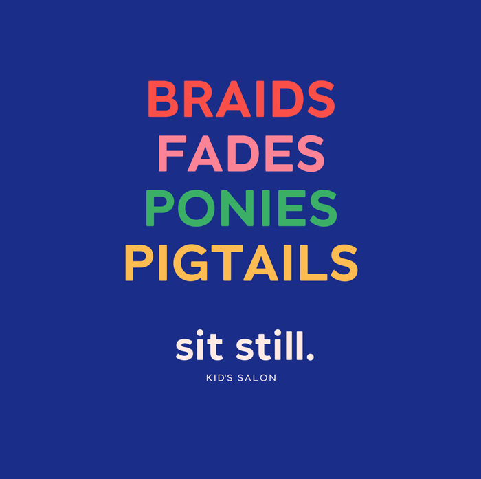 Sit Still Kid’s Salon 6