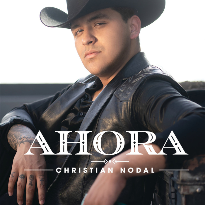 Christian Nodal – Ahora album art