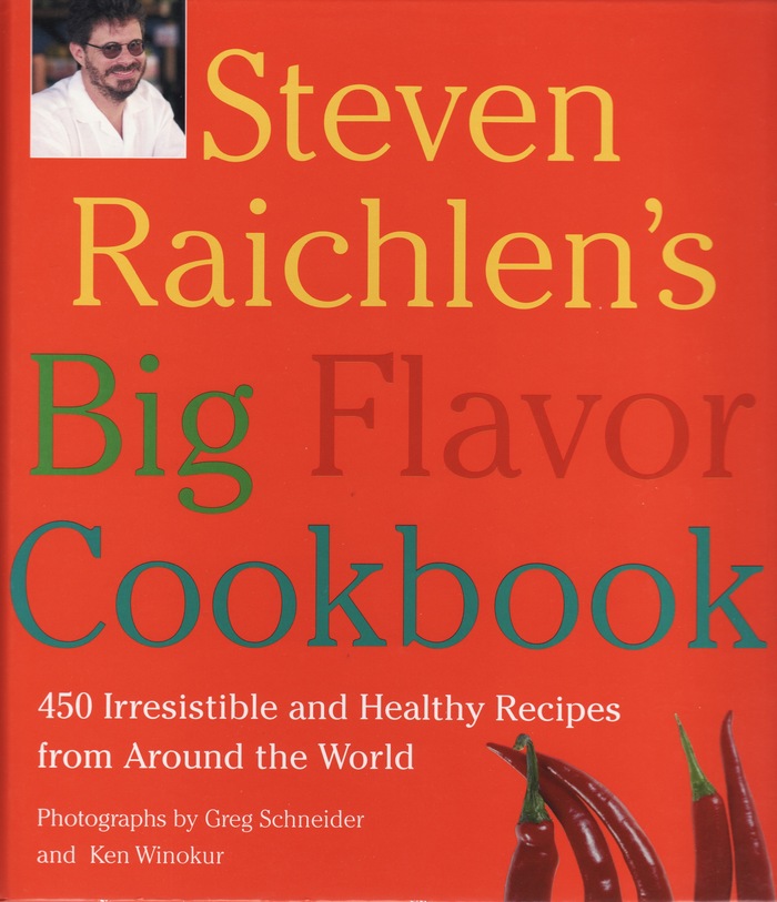 Steve Raichlen’s Big Flavor Cookbook