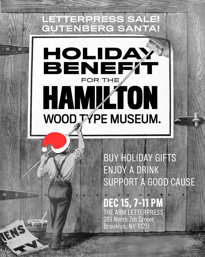 Holiday Benefit for the Hamilton Wood Type Museum