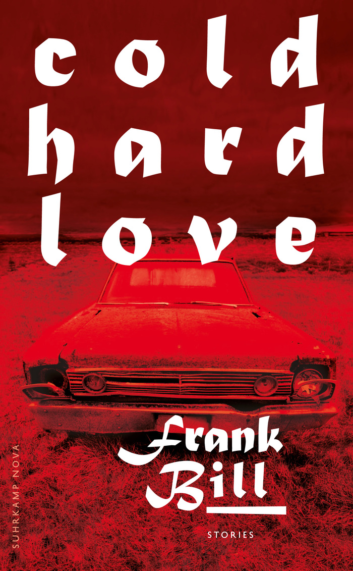 Cold Hard Love by Frank Bill