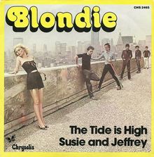 Blondie – “The Tide is High” / “Susie and Jeffrey” French single cover