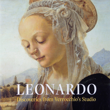 <cite>Leonardo: Discoveries from Verrocchio’s Studio</cite>