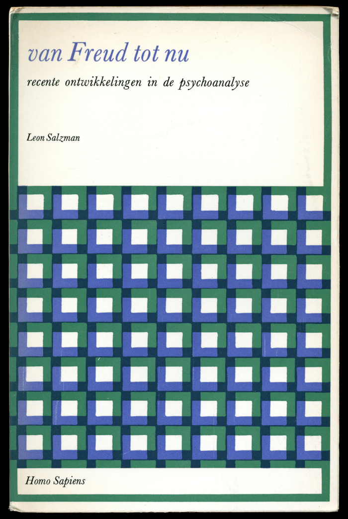 Leon Salzman: Van Freud tot nu. Recente ontwikkelingen in de psychoanalyse, Arnhem 1967.