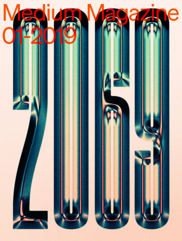 Numerals from  Black 05, slightly modified and with a shiny bevel & chrome effect, for the cover of 2069, the January 2019 issue of Medium’s monthly digital magazine. The red type is from a lighter weight of . This cover was designed together with Ryan J. Hubbard.