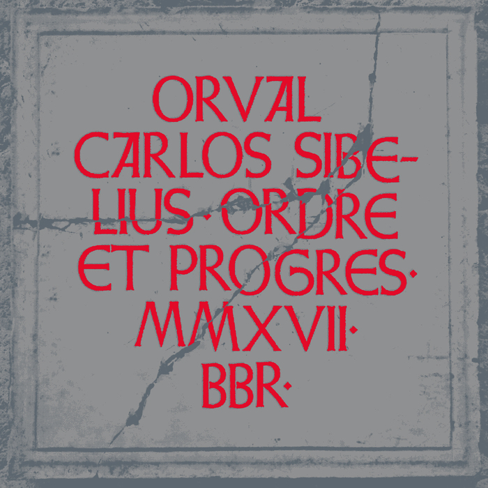 Orval Carlos Sibelius – Ordre et progrès album art 1