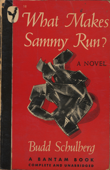 <cite>What Makes Sammy Run?</cite> by Budd Schulberg (Bantam Books, 1946)