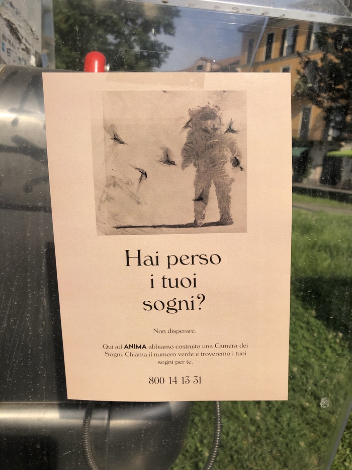 “Hai perso i tuoi sogni?” Italian ad spotted in Milan.