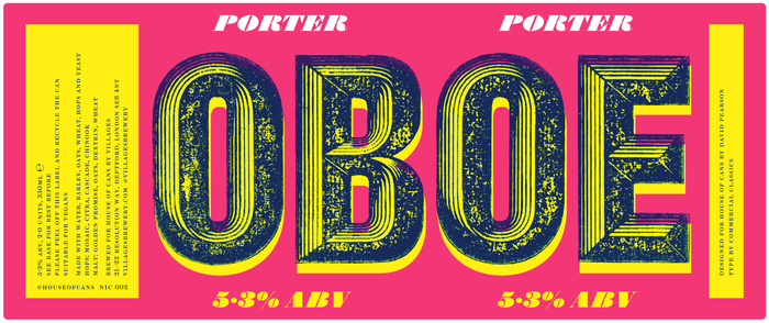 “OBOE” is set in Thorowgood Grotesque Dimensional Regular (to be released at Commercial Classics); “PORTER” and “5.3% ABV” use Isambard. Small print uses Brunel.