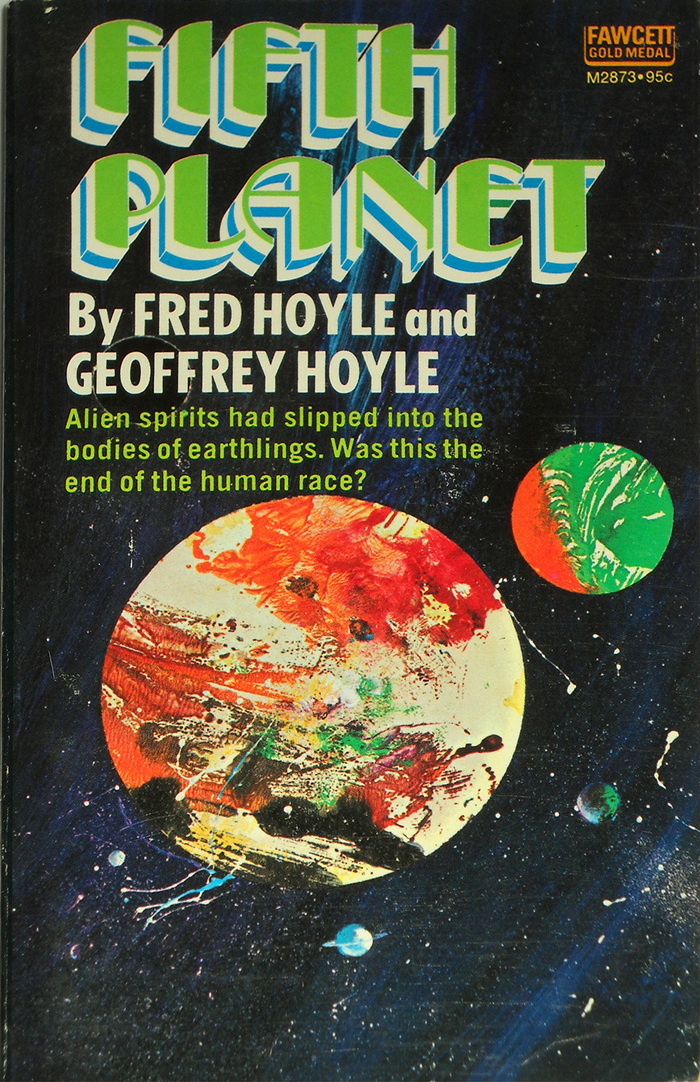 Fifth Planet by Fred and Geoffrey Hoyle (Fawcett) 1