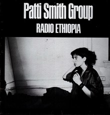 Patti Smith Group – <cite>Radio Ethiopia</cite> album art