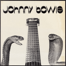 Johnny Bowie – <cite>Johnny Bowie</cite> album art