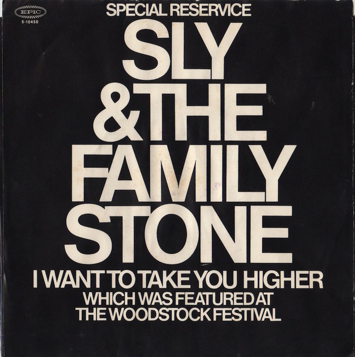 “I Want To Take You Higher” – Sly & the Family Stone (1970 reissue) 1