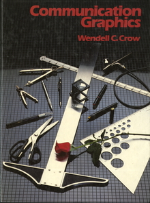 <cite>Communication Graphics</cite> by Wendell C. Crow