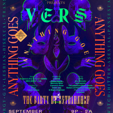 The Party by Ostbahnhof presents <cite>VERS: Anything Goes</cite>, September 2019