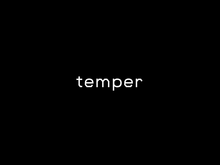 Temper