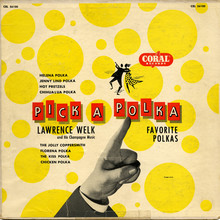 Lawrence Welk and His Champagne Music – <cite>Pick A Polka</cite> album art