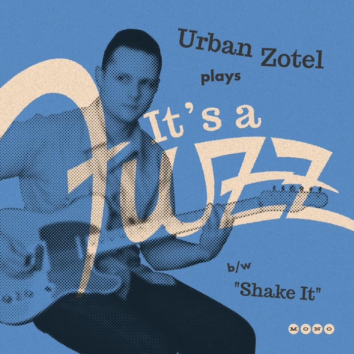 “It’s a Fuzz” – Urban Zotel