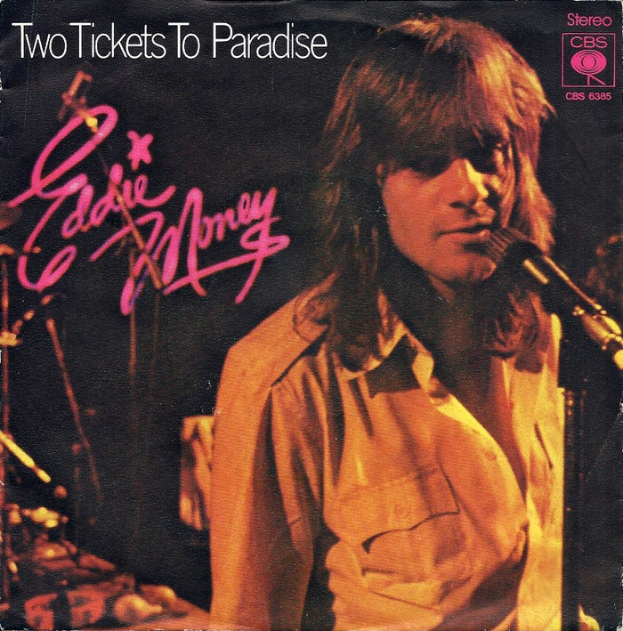 Eddie Money – “Two Ticket to Paradise” / “Don’t Worry” German single cover