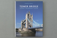 <cite>Tower Bridge: History, Engineering, Design</cite>