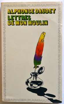 <cite>Lettres de mon moulin</cite> by Alphonse Daudet (Garnier Flammarion)