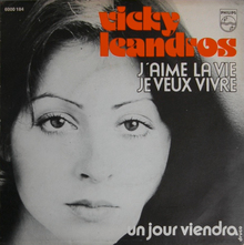 Vicky Leandros – “J’aime la Vie – Je Veux Vivre” / “Un Jour Viendra”