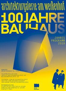 Architekturgalerie am Weißenhof, Bauhaus Year 2019