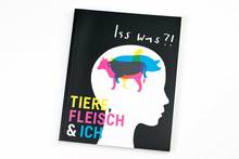 <cite>Iss was?! Tiere, Fleisch &amp; Ich</cite>