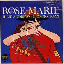 Julie Andrews / Giorgio Tozzi – <cite>Rose-Marie </cite>album art