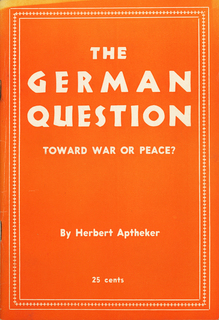 <cite>The German Question</cite> by Herbert Aptheker
