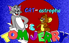 <cite>Tom &amp; Jerry: CAT-astrophe</cite>