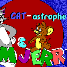 <cite>Tom &amp; Jerry: CAT-astrophe</cite>