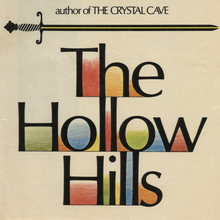 <cite>The Hollow Hills</cite> by Mary Stewart (William Morrow)