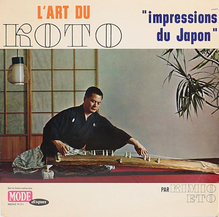 Kimio Eto ‎– <cite>Art of the Koto; The Music of Japan </cite>album art